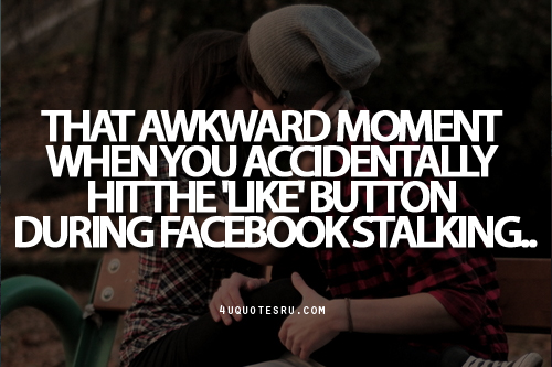 Awkward Moments Quotes For Facebook. Quotesgram