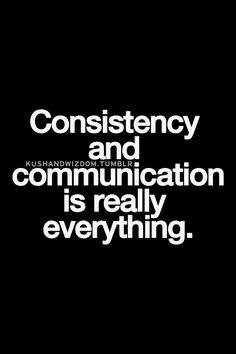 Consistency In A Relationship Quotes Consistency Quotes Business. Quotesgram