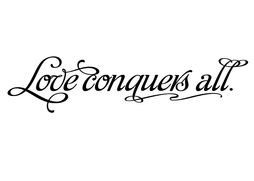 Conquer quote can love all 60 LOVE