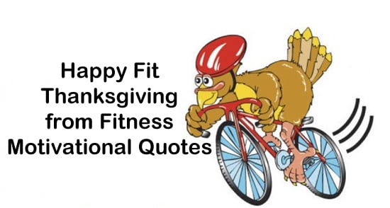 Thanksgiving Exercise Quotes.