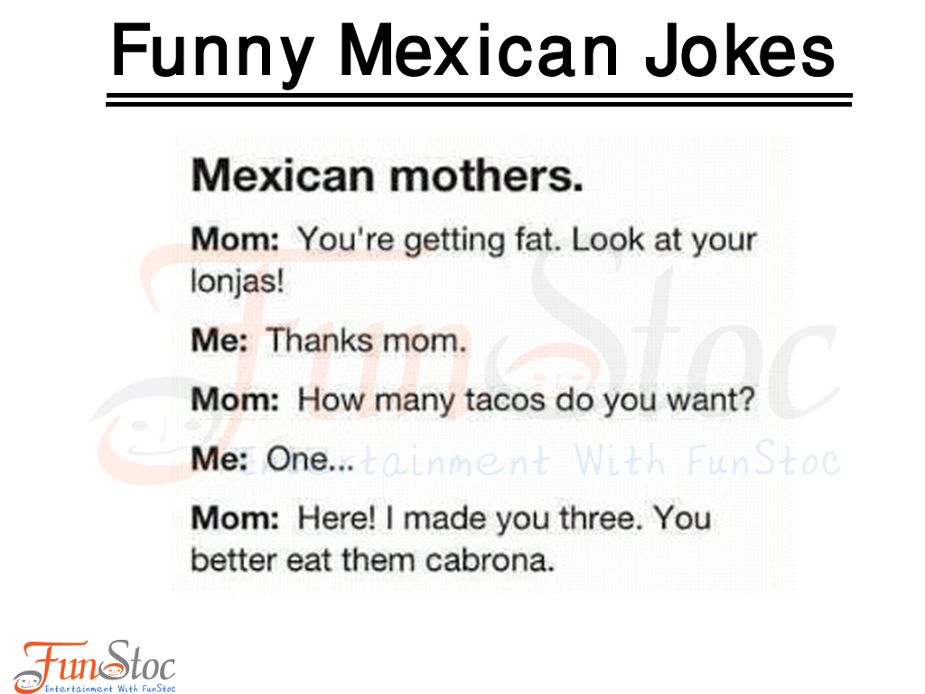 Mexican jokes and black 70+ Racist