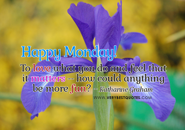 Monday Inspirational Work Quotes Inspirational Quotes For Work Monday. Quotesgram
