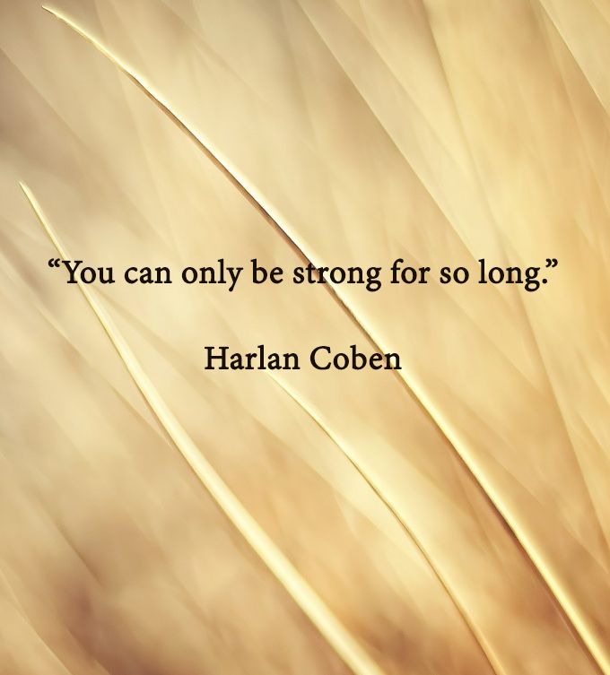 Can Only Be Strong For So Long Quotes. QuotesGram