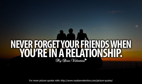 Forgetting Your Friends Quotes. QuotesGram