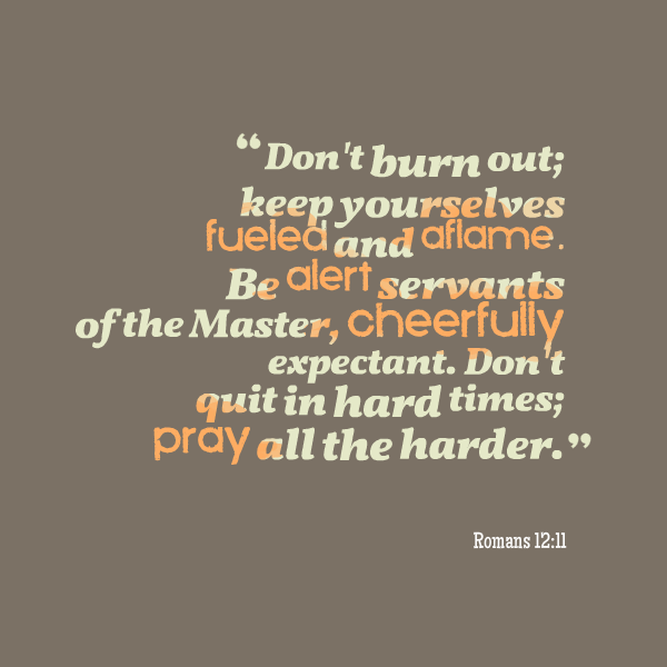 Don't Burn Out