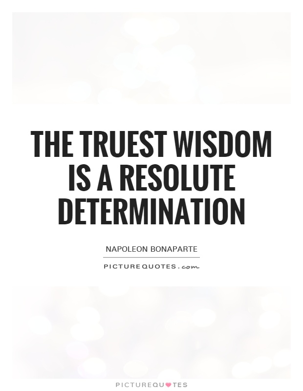 Resolute Quotes. QuotesGram
