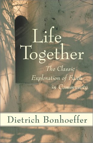 Quotes From Bonhoeffer Life Together