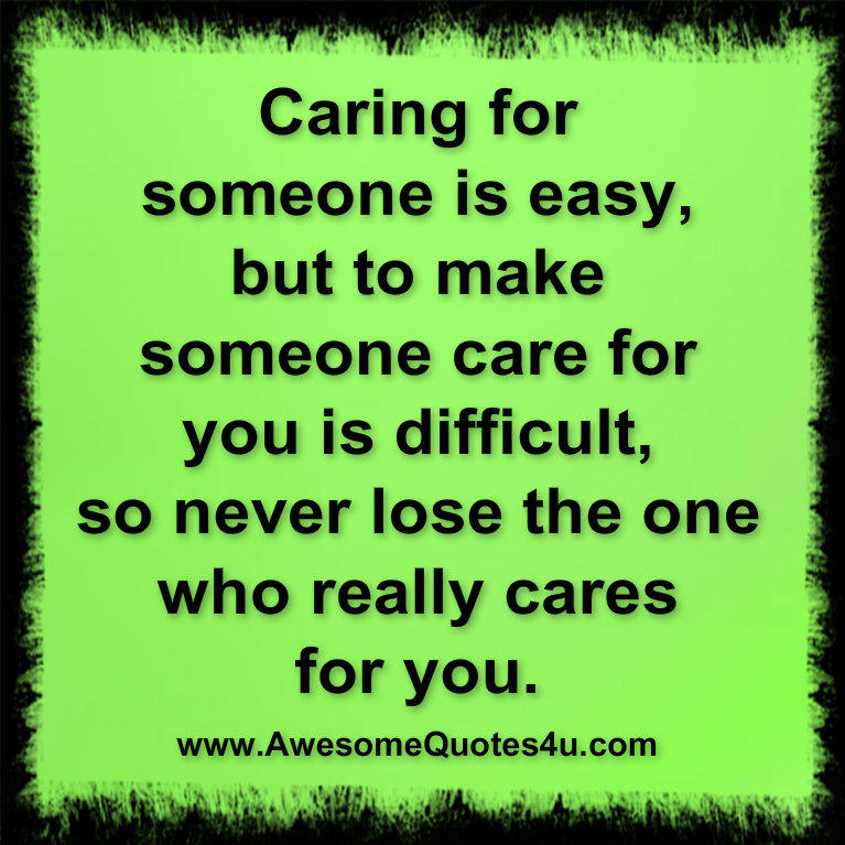 Caring For Someone Special Quotes. QuotesGram