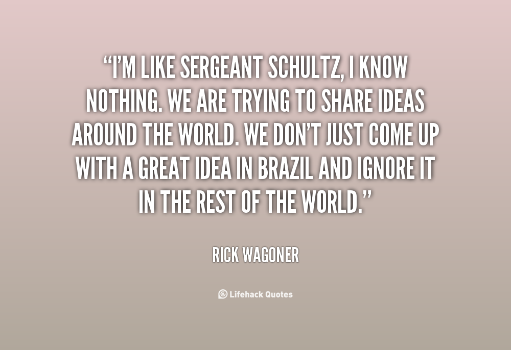 Sergeant Schultz Quotes. QuotesGram