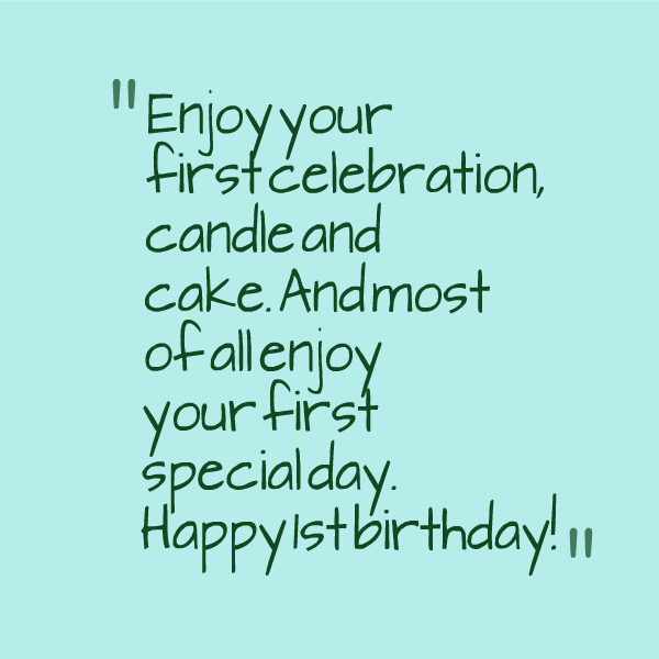 Happy First Birthday Quotes Baby First Birthday Quotes. Quotesgram