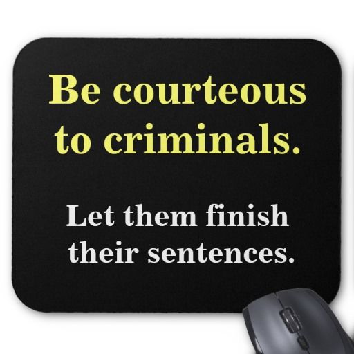 Quotes About Law Enforcement. QuotesGram