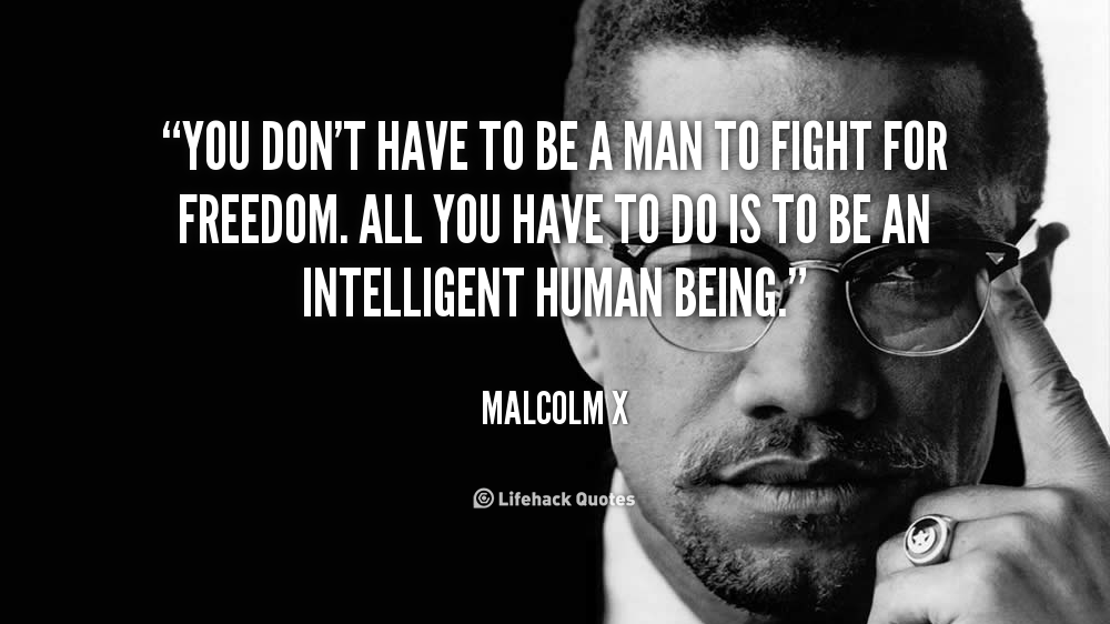 Image result for malcolm x quotes