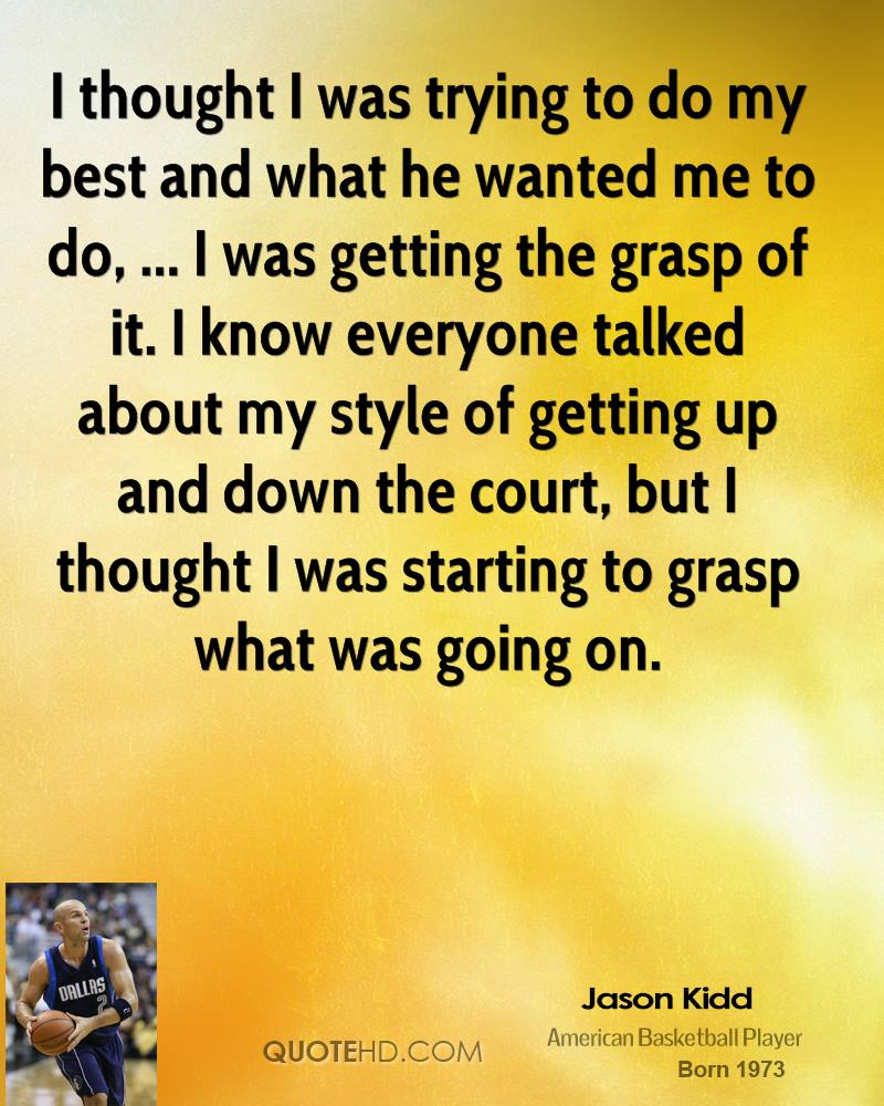 Jason Kidd Quotes. QuotesGram