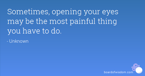 Eye Opening Quotes. QuotesGram