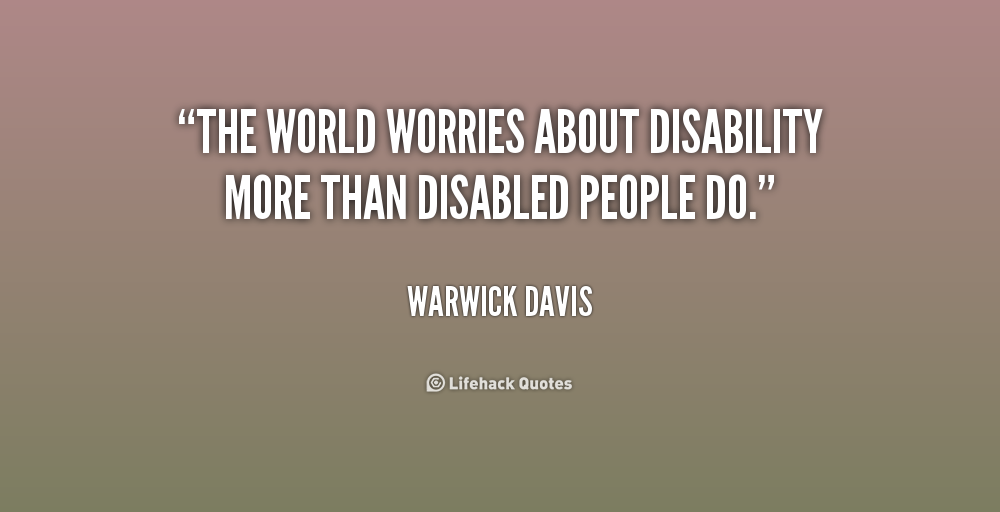 Disability Quotes And Sayings. QuotesGram