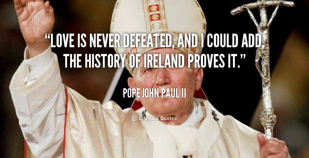 John Paul Ii Love Quotes. QuotesGram
