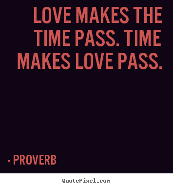 Time Quotes Love. QuotesGram