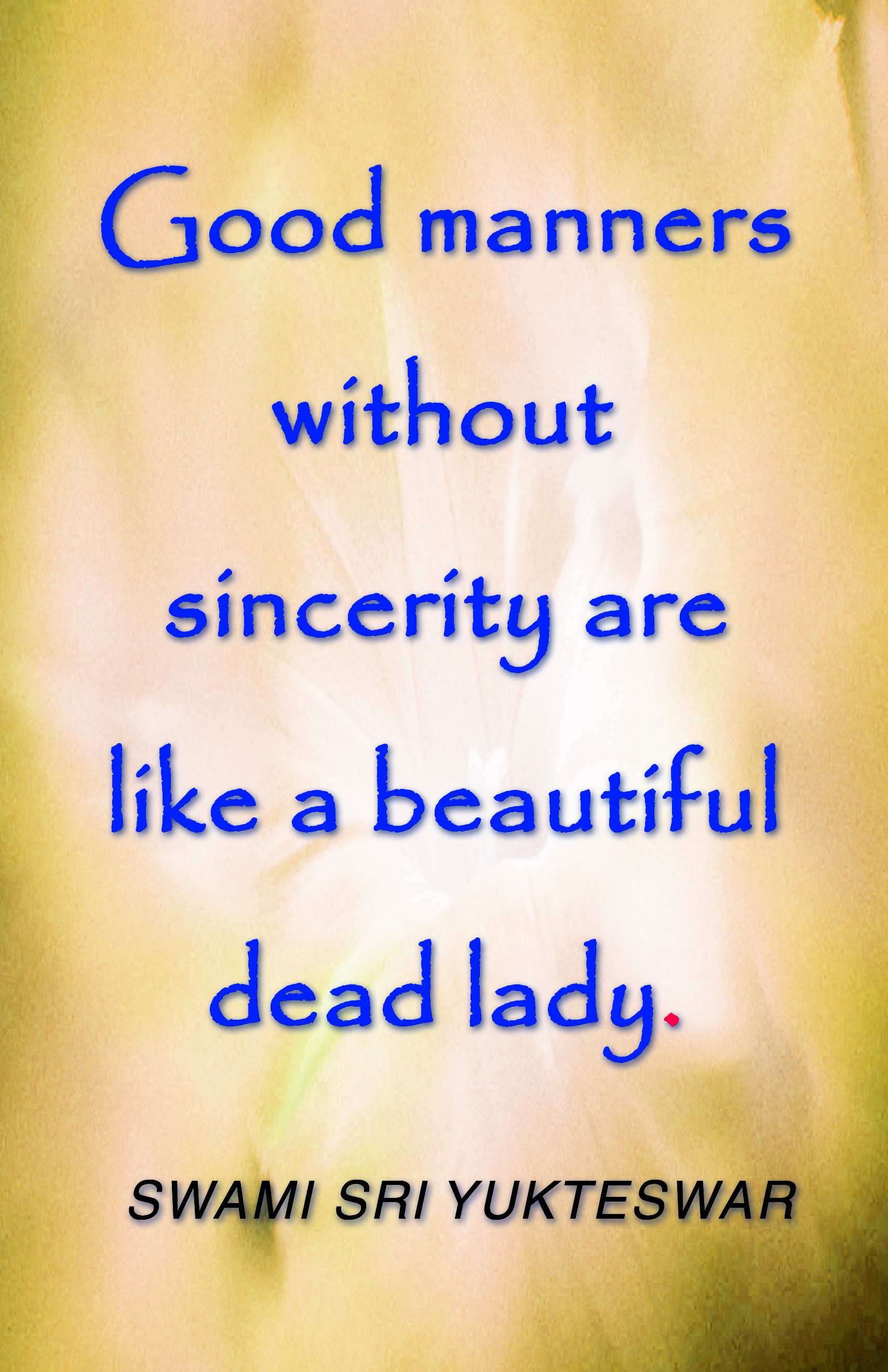 Sincere Quotes QuotesGram