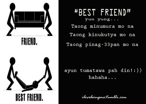 Filipino Quotes For Your Best Friend.