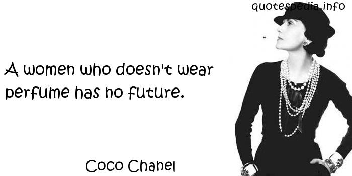 Coco Chanel Perfume Quotes. QuotesGram