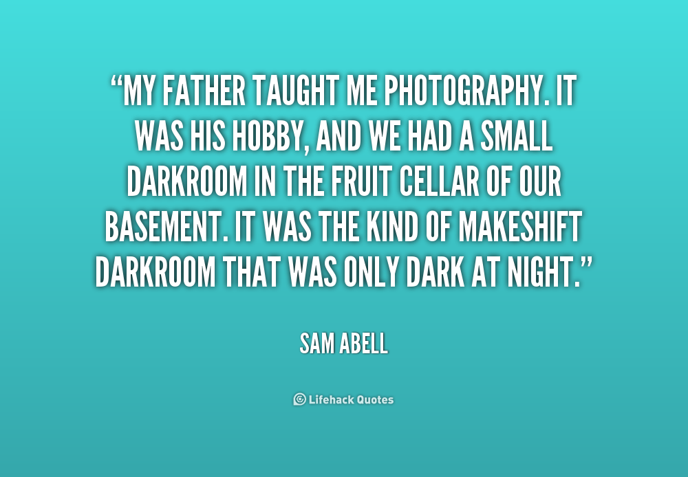 Daddy Taught Me Quotes. QuotesGram