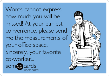 Humorous Goodbye Co Worker Quotes. QuotesGram