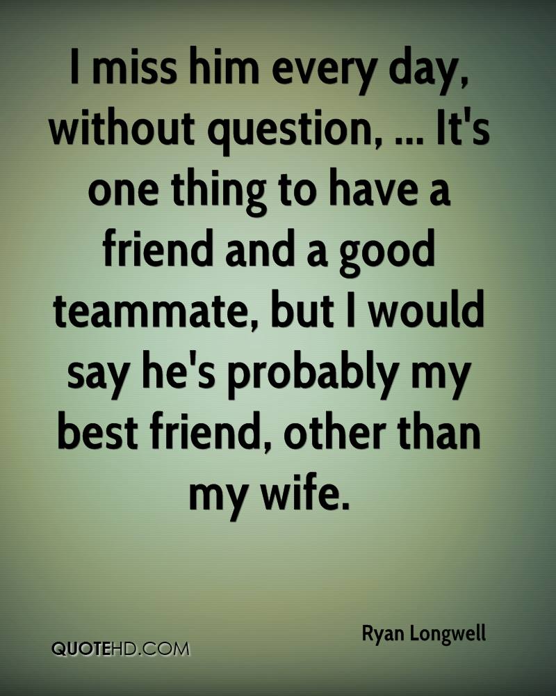 I Miss The Days Quotes Quotesgram