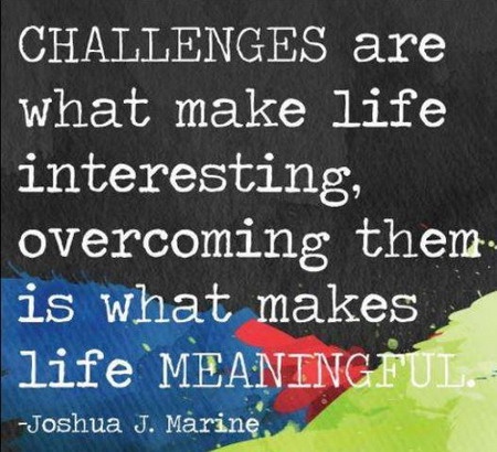 Overcoming Obstacles Quotes Challenges