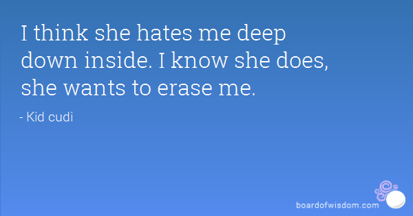 She Hates Me Quotes. QuotesGram