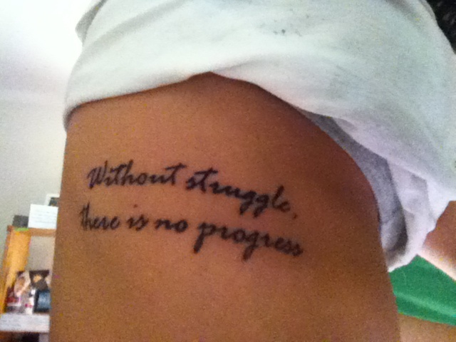 Tattoo Quotes About Struggle. QuotesGram