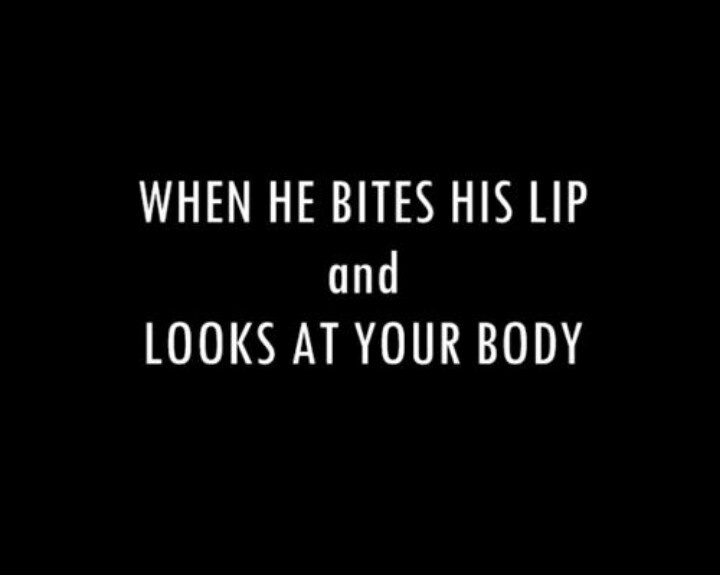 Sexy Lip Biting Quotes.