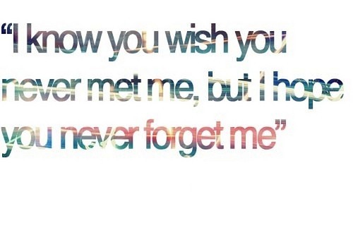 You Forgot Me Quotes Being Forgotten Quotes And Sayings 50