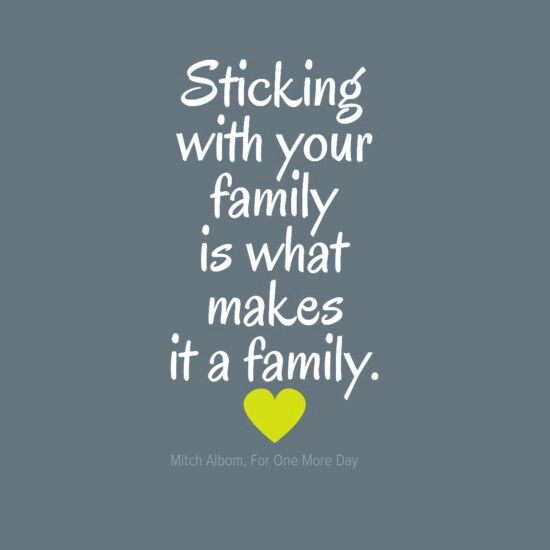 Quotes About Family Sticking Together. QuotesGram