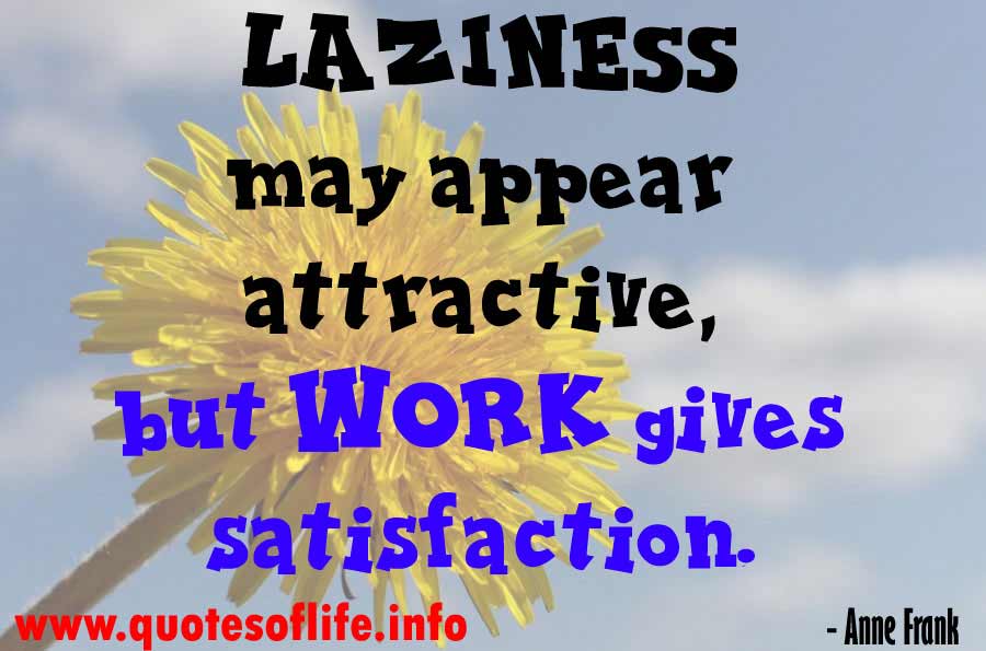 Famous Quotes About Job Satisfaction. QuotesGram