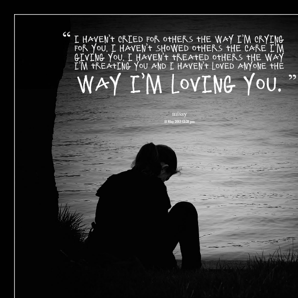 Im Crying Quotes. QuotesGram