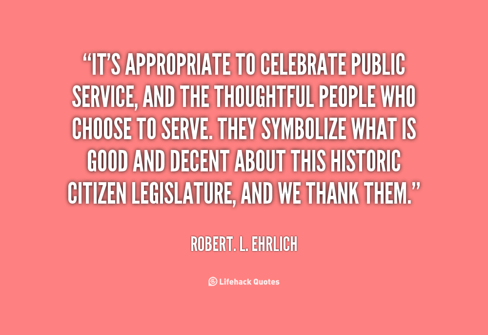 Public Service Inspirational Quotes. QuotesGram