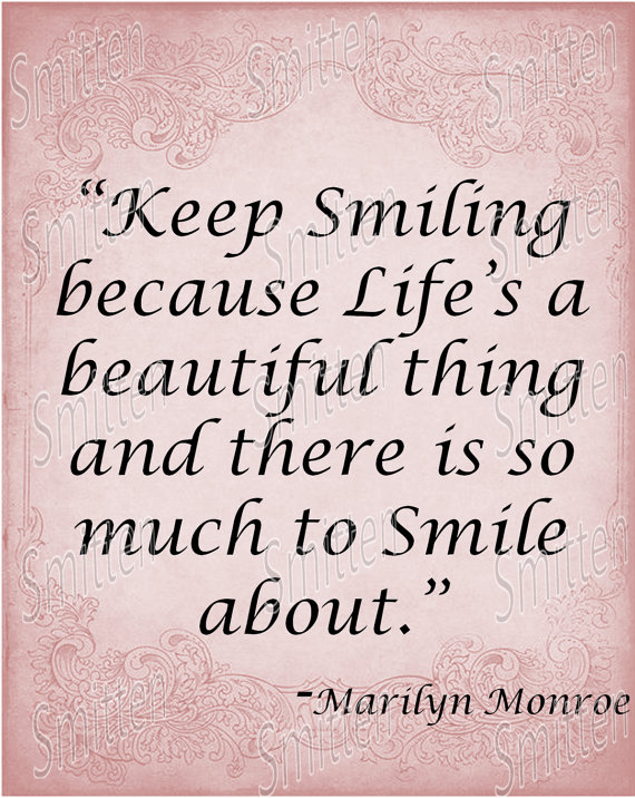 Something To Smile About Quotes Quotesgram