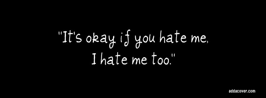 I Hate Being Me Quotes QuotesGram i-hate-being-me-quotes-quotesgram