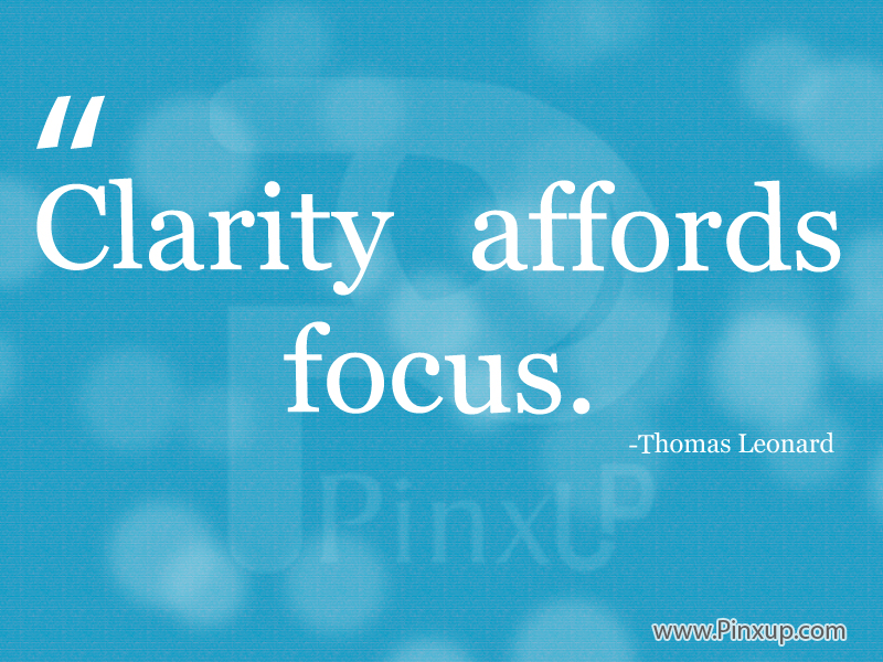 Focus And Clarity Quotes Quotesgram