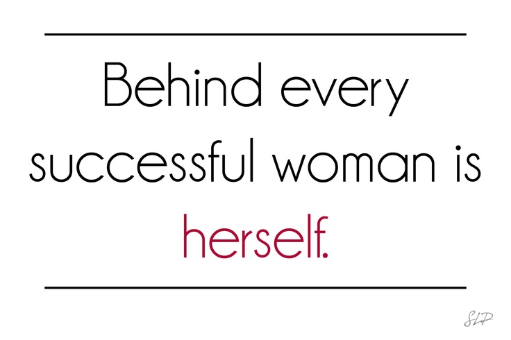 Behind Every Successful Woman Quotes. QuotesGram