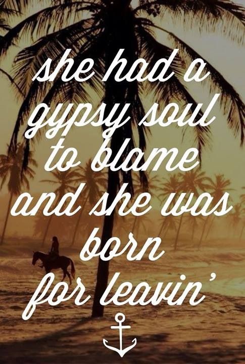 Gypsy Life Quotes. QuotesGram