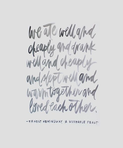 A Moveable Feast Hemingway Quotes. QuotesGram
