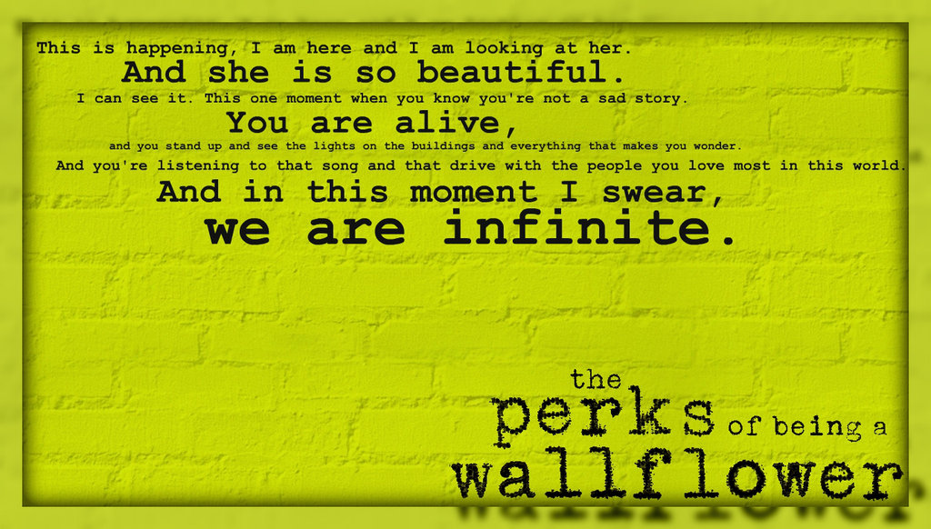 Perks Of Being A Wallflower Infinite Quote Quotes About Being Infinite. Quotesgram Perks Of Being A Wallflower Infinite Quote Quotes About Being Infinite. Quotesgram