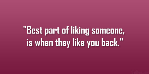 Funny Quotes About Liking Someone. QuotesGram
