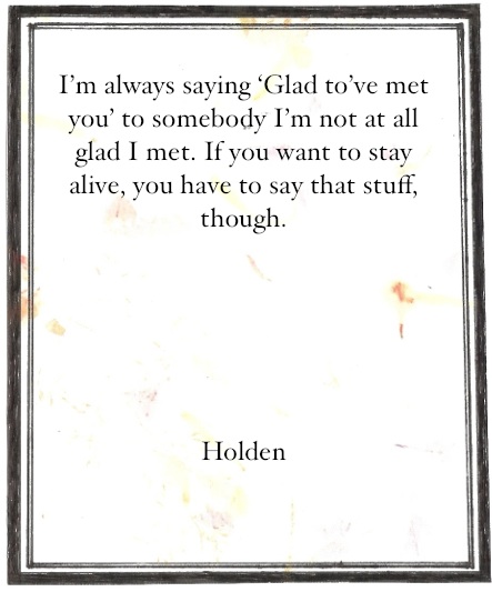 Holden Caulfield Phony Quotes Quotes About Phonies Holden. Quotesgram