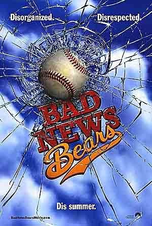 Bad News Bears Quotes 2005