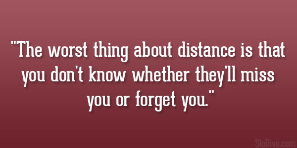 Long distance affair quotes