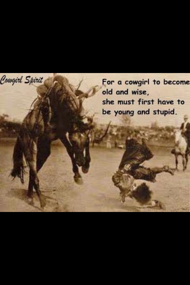 Cowgirl Quotes About Horses. QuotesGram