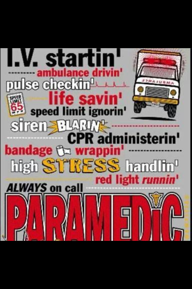 Paramedic Inspirational Quotes. QuotesGram