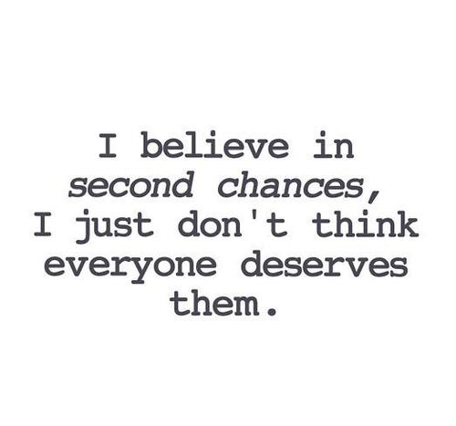 No More Second Chances Quotes Quotesgram